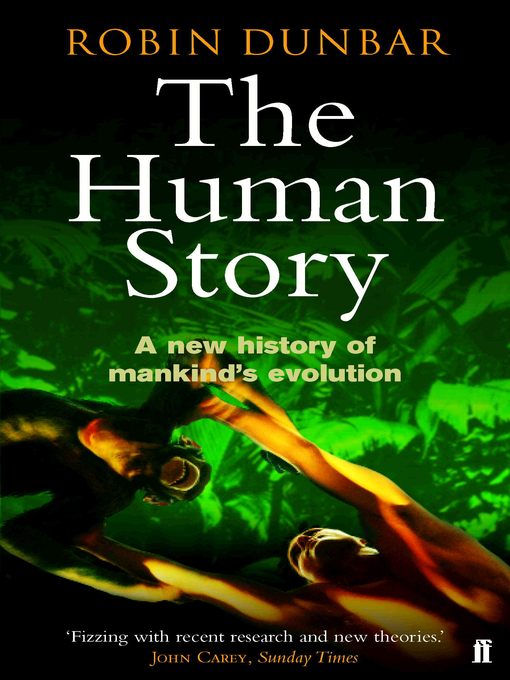 Title details for The Human Story by Robin Dunbar - Available